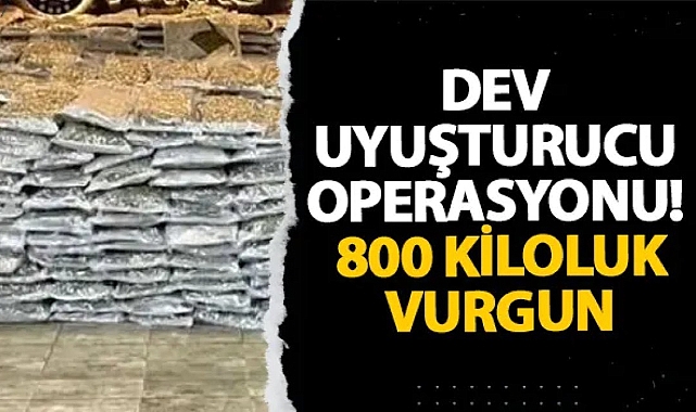İstanbul’da dev uyuşturucu operasyonu! 800 kiloluk vurgun