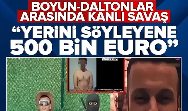 Daltonlar ve Barış Boyun çetesi arasında tansiyonu yükseliyor: Yerini söyleyene 500 bin euro