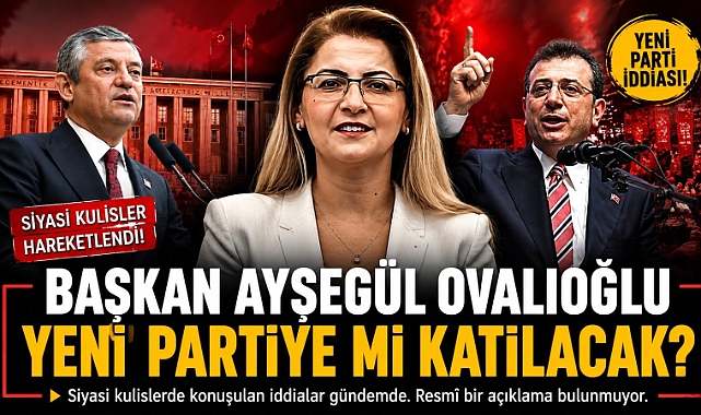 BAŞKAN OVALIOĞLU CHP'DEN İSTİFA EDİP YENİ PARTİYE Mİ KATILIYOR?