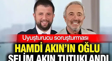 Akfen Holding'in sahibi Hamdi Akın'ın oğlu Selim Akın tutuklandı