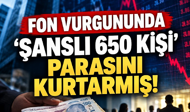 Fon vurgununda 'özel 650 kişi' parasını kurtarmış!